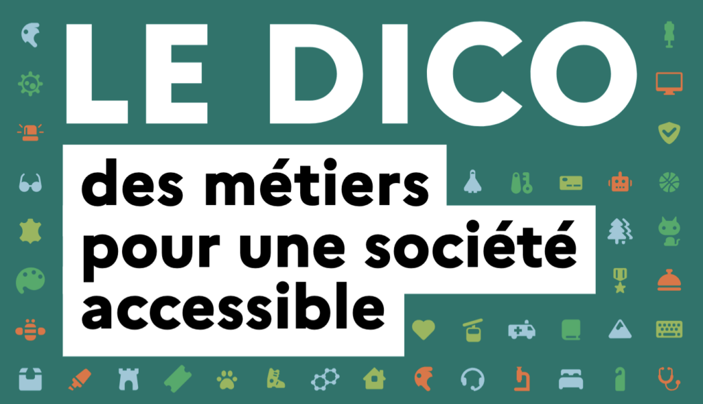 Couverture du DICO des métiers pour une société accessible, publié par l'Onisep